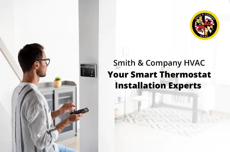Smith & Company HVAC smart thermostat installation services.
