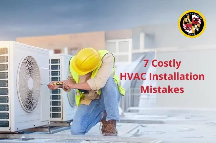 Professional HVAC installation by Smith & Company HVAC in Maryland and Washington D.C.